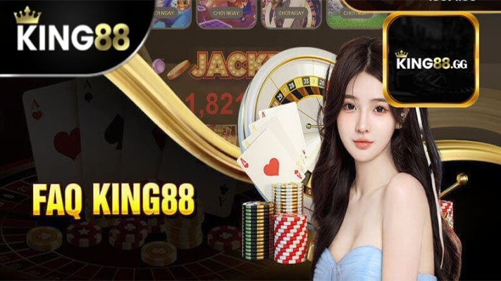 FAQ – Những câu hỏi hay gặp tại nhà cái king88